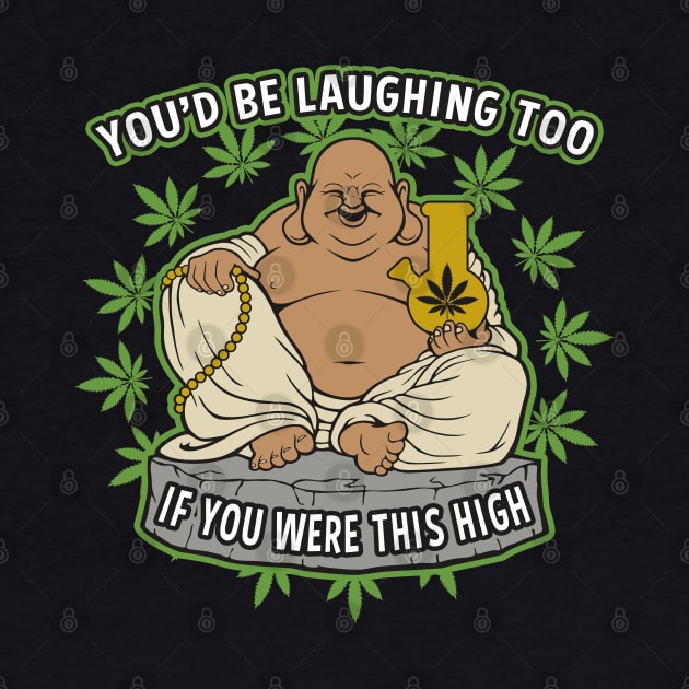 Laughing Buddha Smoking Weed Bong by RadStar